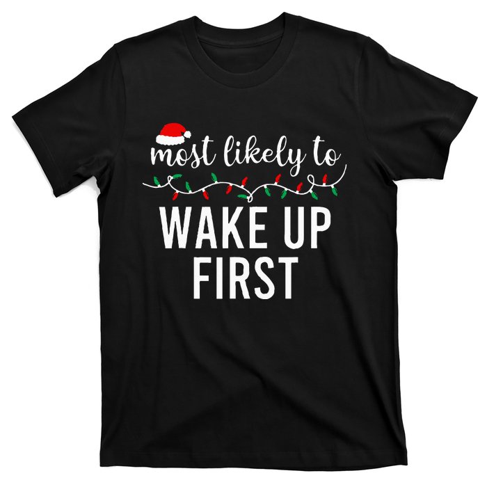 Most Likely To Christmas  Matching Family Pajamas Funny T-Shirt