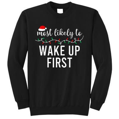 Most Likely To Christmas  Matching Family Pajamas Funny Tall Sweatshirt