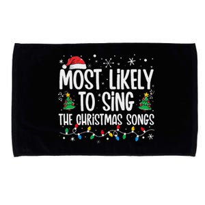 Most Likely To Sing The Christmas Songs Family Christmas Microfiber Hand Towel