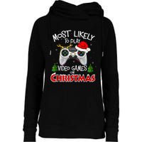 Most Likely To Video Games Christmas Family Gamer Womens Funnel Neck Pullover Hood