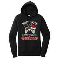 Most Likely To Video Games Christmas Family Gamer Women's Pullover Hoodie