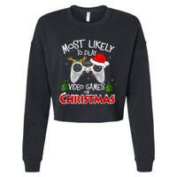 Most Likely To Video Games Christmas Family Gamer Cropped Pullover Crew