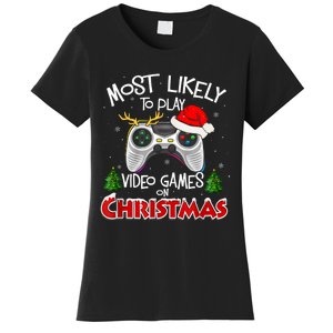 Most Likely To Video Games Christmas Family Gamer Women's T-Shirt