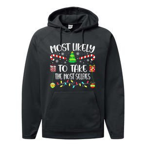 Most Likely To Take The Most Selfies Christmas Tree Xmas Performance Fleece Hoodie