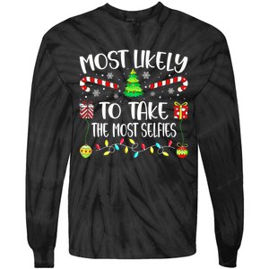 Most Likely To Take The Most Selfies Christmas Tree Xmas Tie-Dye Long Sleeve Shirt