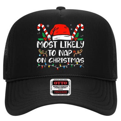 Most Likely To Nap On Christmas Funny Family Christmas High Crown Mesh Back Trucker Hat