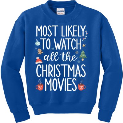 Most Likely To Watch All The Christmas Movies Funny Xmas Kids Sweatshirt