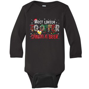 Most Likely To Offer Santa A Beer Christmas Baby Long Sleeve Bodysuit