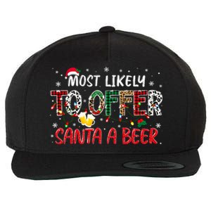 Most Likely To Offer Santa A Beer Christmas Wool Snapback Cap