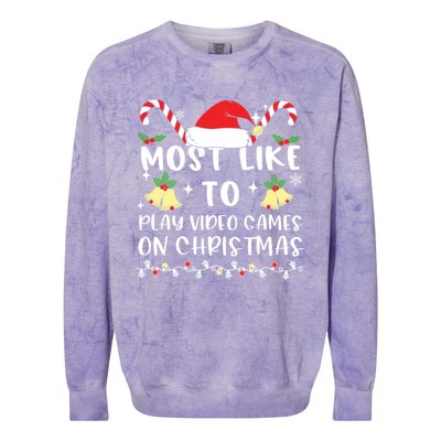 Most Likely To Play Video Games On Christmas Family Crew Gift Colorblast Crewneck Sweatshirt