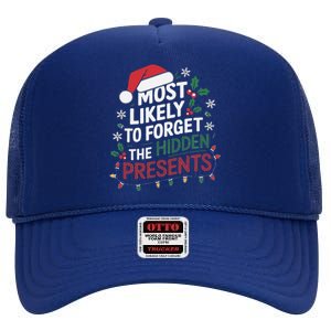 Most Likely To Forget The Hidden Presents Matching Christmas High Crown Mesh Back Trucker Hat