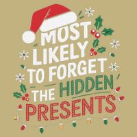 Most Likely To Forget The Hidden Presents Matching Christmas Mousepad