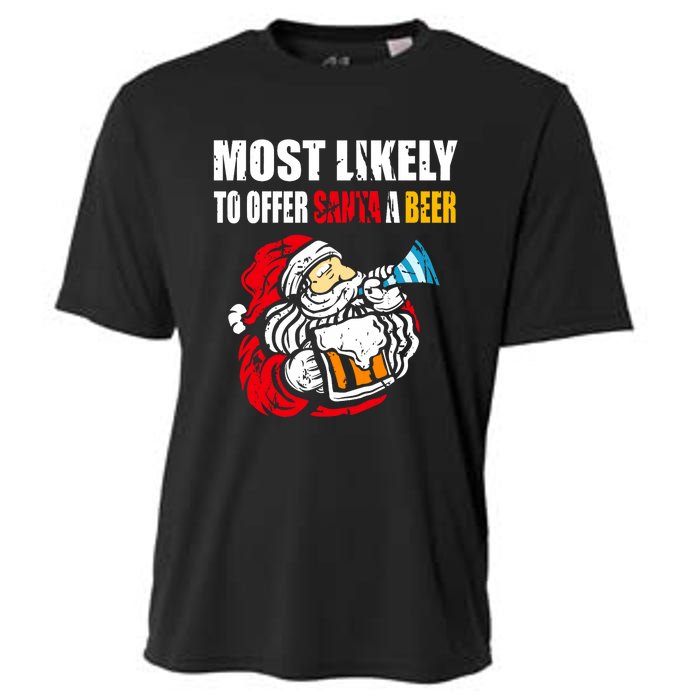 Most Likely To Offer Santa A Beer Funny Christmas Cooling Performance Crew T-Shirt