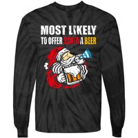 Most Likely To Offer Santa A Beer Funny Christmas Tie-Dye Long Sleeve Shirt