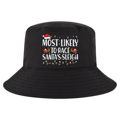 Most Likely To Race Santa's Sleigh Xmas Family Christmas Cool Comfort Performance Bucket Hat