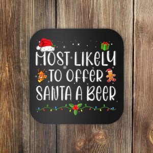 Most Likely To Offer Santa A Beer Funny Drinking Christmas Coaster