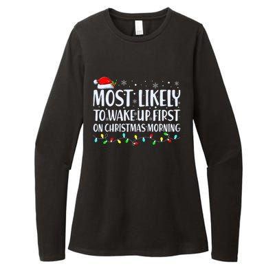 Most Likely To Wake Up First On Christmas Morning Xmas Light Womens CVC Long Sleeve Shirt