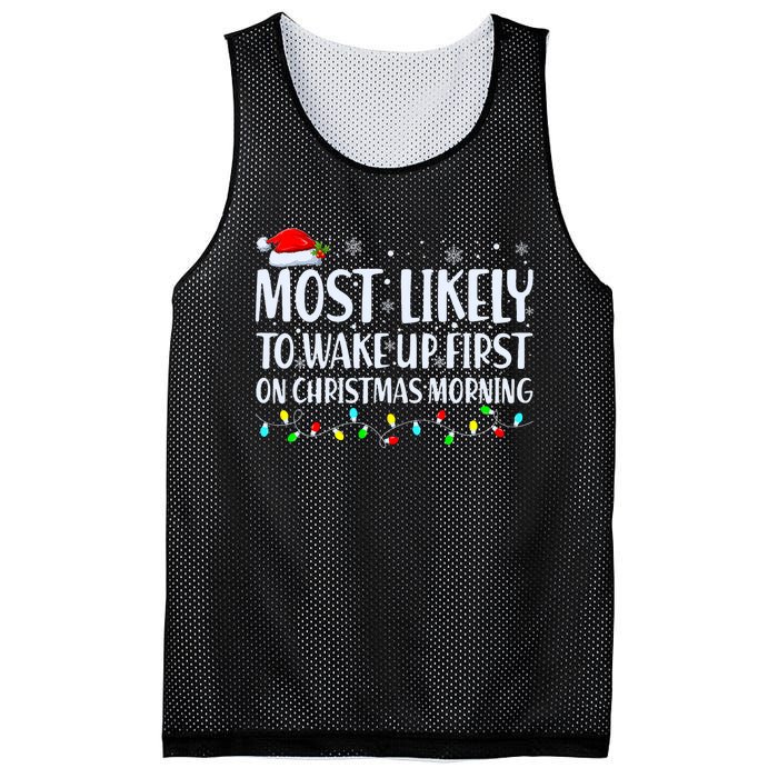 Most Likely To Wake Up First On Christmas Morning Xmas Light Mesh Reversible Basketball Jersey Tank