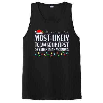 Most Likely To Wake Up First On Christmas Morning Xmas Light PosiCharge Competitor Tank