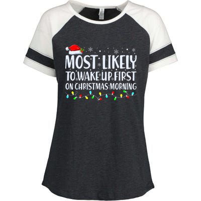 Most Likely To Wake Up First On Christmas Morning Xmas Light Enza Ladies Jersey Colorblock Tee