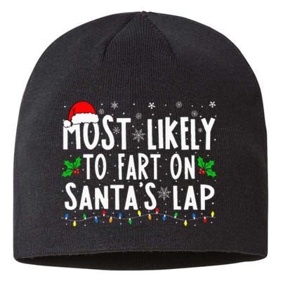 Most Likely To Fart On Santa's Lap Family Matching Christmas Sustainable Beanie