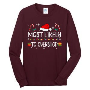 Most Likely To Overshop Shopping Squad Family Christmas Tall Long Sleeve T-Shirt