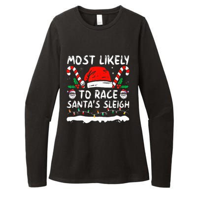 Most Likely To Race SantaS Sleigh Christmas Family Matching Womens CVC Long Sleeve Shirt