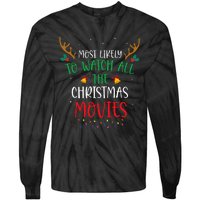 Most Likely To Watch All The Christmas Movies Xmas Matching Tie-Dye Long Sleeve Shirt