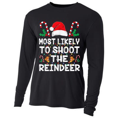 Most Likely To Shoot The Reindeer Santa Christmas Family Cooling Performance Long Sleeve Crew