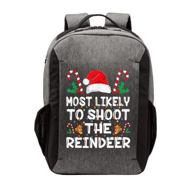 Most Likely To Shoot The Reindeer Santa Christmas Family Vector Backpack