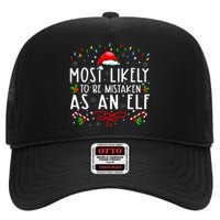 Most Likely To Be Mistaken As An Elf Funny Family Christmas High Crown Mesh Back Trucker Hat