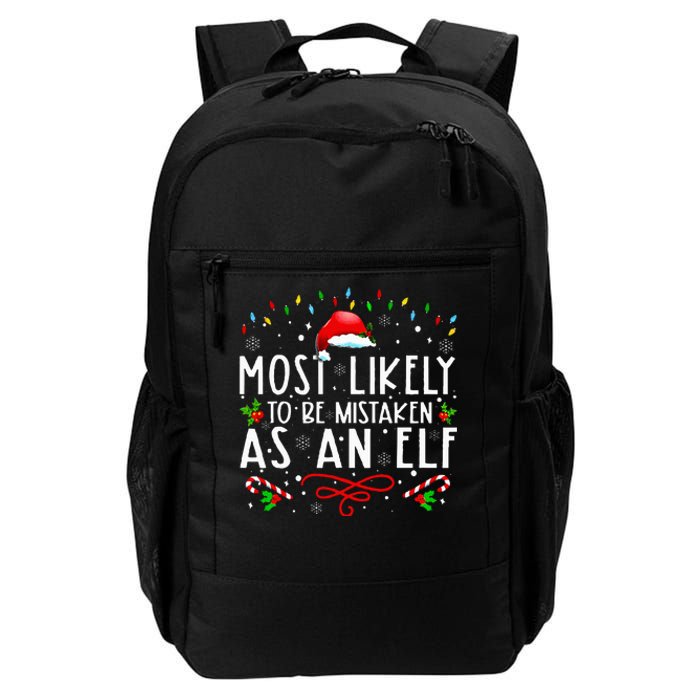 Most Likely To Be Mistaken As An Elf Funny Family Christmas Daily Commute Backpack