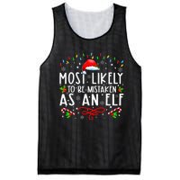 Most Likely To Be Mistaken As An Elf Funny Family Christmas Mesh Reversible Basketball Jersey Tank