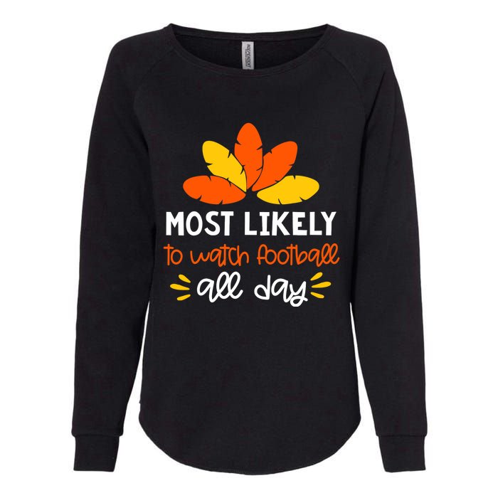 Most Likely to Matching Family Thanksgiving Pajamas Womens California Wash Sweatshirt