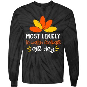 Most Likely to Matching Family Thanksgiving Pajamas Tie-Dye Long Sleeve Shirt