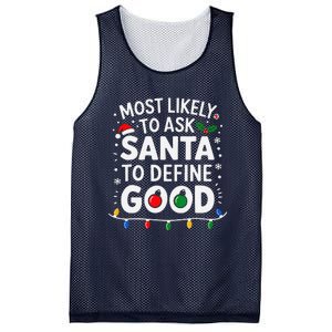 Most Likely To Ask Santa To Define Good Family Christmas Mesh Reversible Basketball Jersey Tank