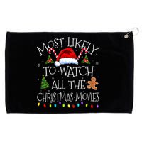 Most Likely To Watch All The Christmas Movies Christmas Grommeted Golf Towel