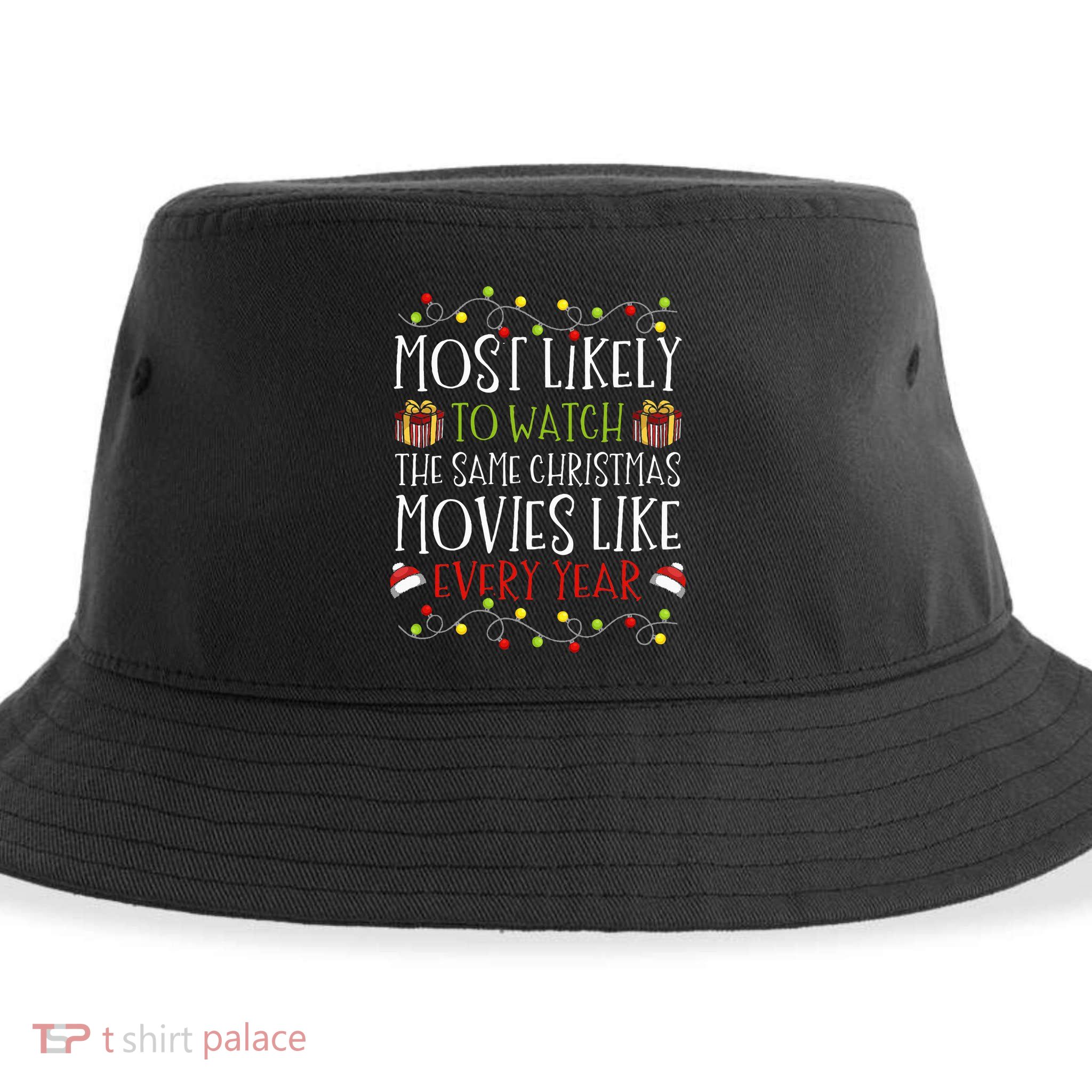 Most Likely to Watch The Same Christmas Movies Binge Sustainable Bucket Hat