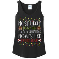 Most Likely to Watch The Same Christmas Movies Binge Ladies Essential Tank