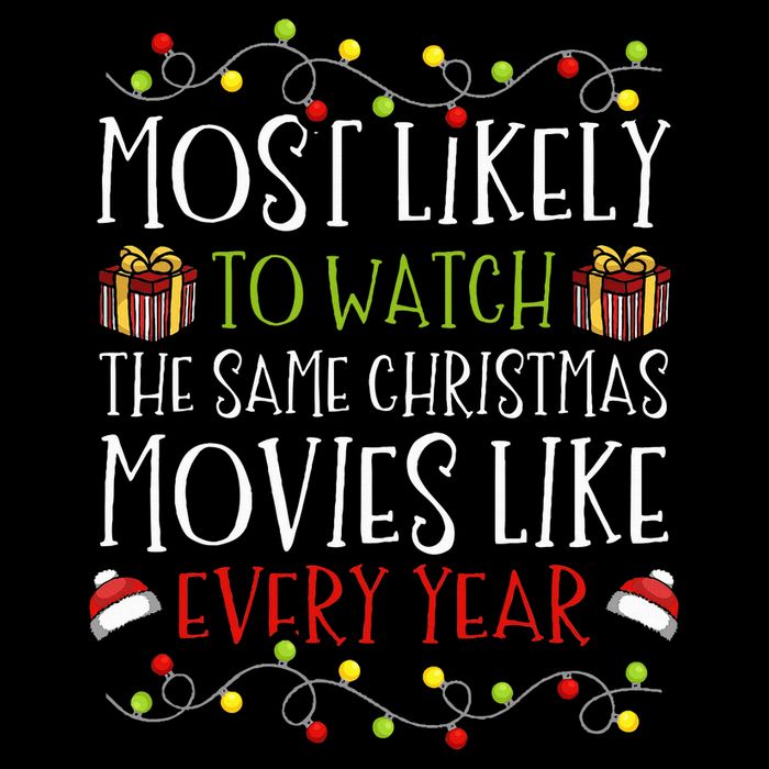 Most Likely to Watch The Same Christmas Movies Binge 16 in Basic Backpack