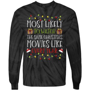 Most Likely to Watch The Same Christmas Movies Binge Tie-Dye Long Sleeve Shirt