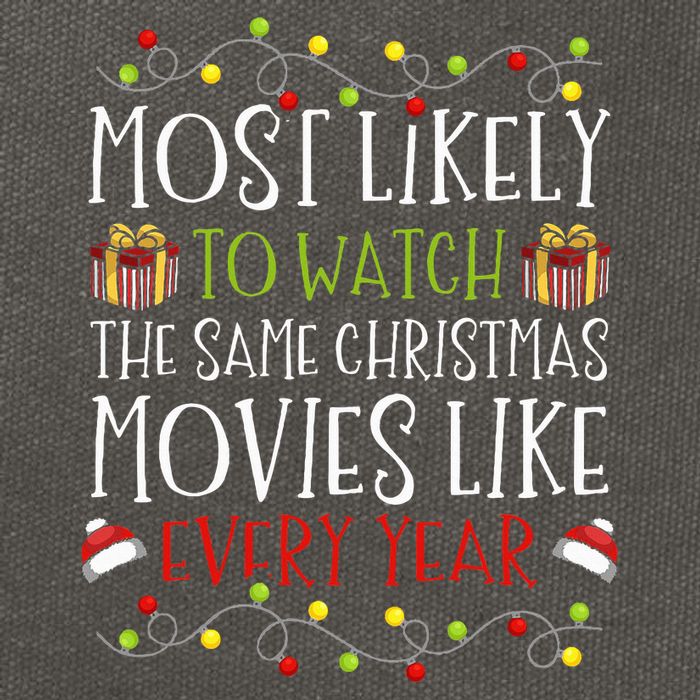 Most Likely to Watch The Same Christmas Movies Binge Cotton Canvas Backpack