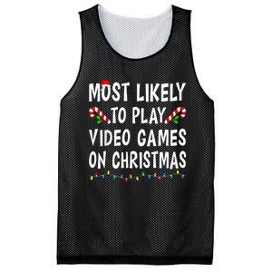 Most Likely To Play Video Games Funny Family Christmas Gamer Mesh Reversible Basketball Jersey Tank