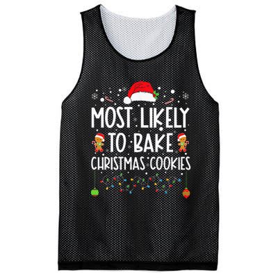 Most Likely To Bake Christmas Cookies Funny Baker Christmas Mesh Reversible Basketball Jersey Tank