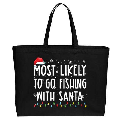 Most Likely To Go Fishing With Santa Fishing Lover Christmas Cotton Canvas Jumbo Tote