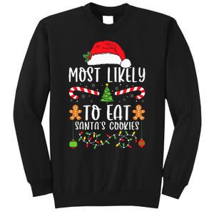 Most Likely To Eat Santa's Cookies Christmas Matching Family Sweatshirt