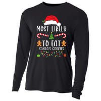 Most Likely To Eat Santa's Cookies Christmas Matching Family Cooling Performance Long Sleeve Crew