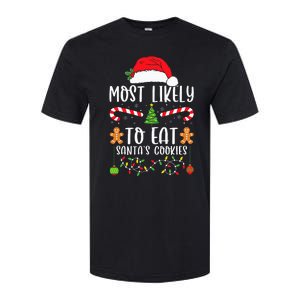 Most Likely To Eat Santa's Cookies Christmas Matching Family Softstyle CVC T-Shirt