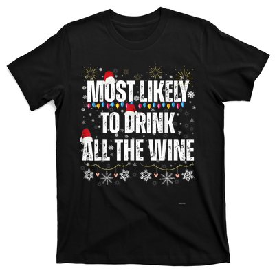 Most Likely To Drink All The Wine Santa Family Matching T-Shirt