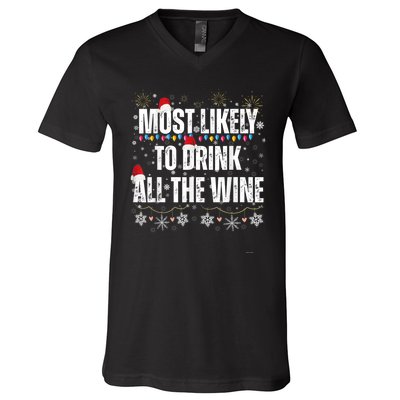 Most Likely To Drink All The Wine Santa Family Matching V-Neck T-Shirt